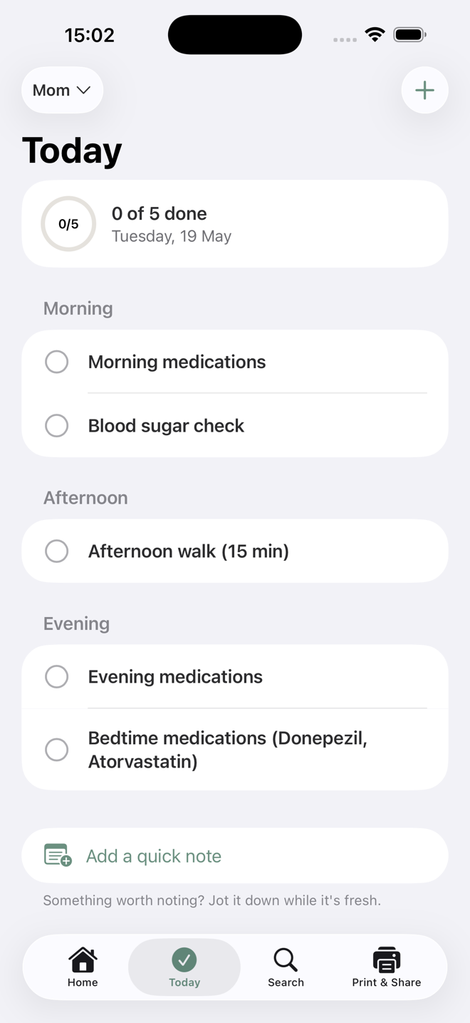 The Today screen: the day's care as a checklist, morning medications, a blood sugar check, an afternoon walk and evening medications, with 0 of 5 done.